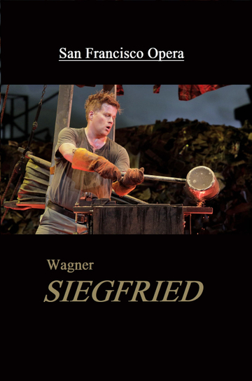 Siegfried  San Francisco Opera