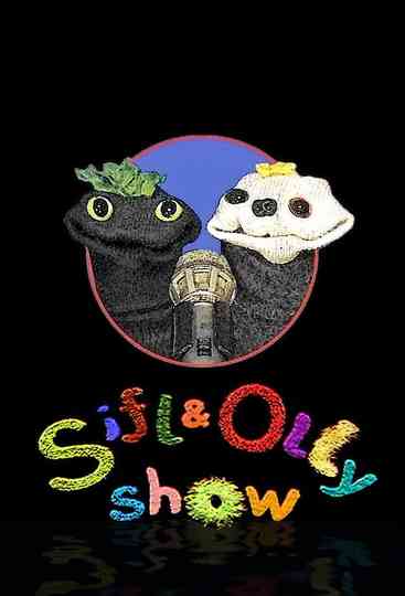 The Sifl and Olly Show Poster