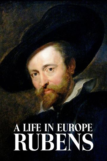 Rubens A Life in Europe