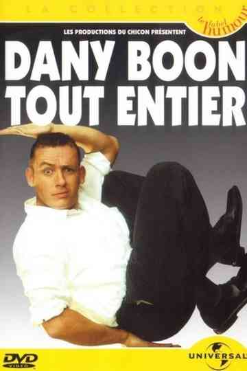 Dany Boon - Tout Entier Poster