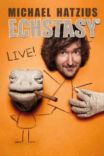 Michael Hatzius: Echstasy - Live! Poster