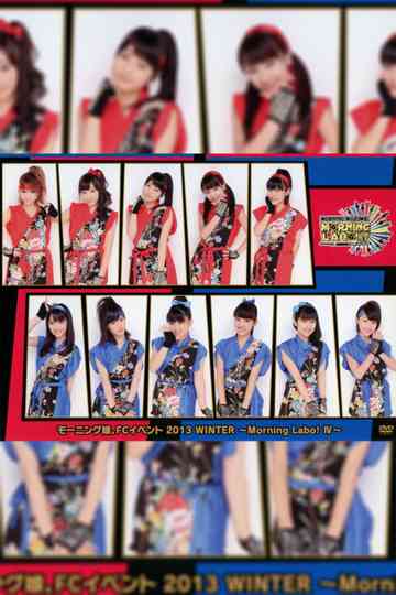 Morning Musume FC Event 2013 Morning Labo Ⅳ Poster