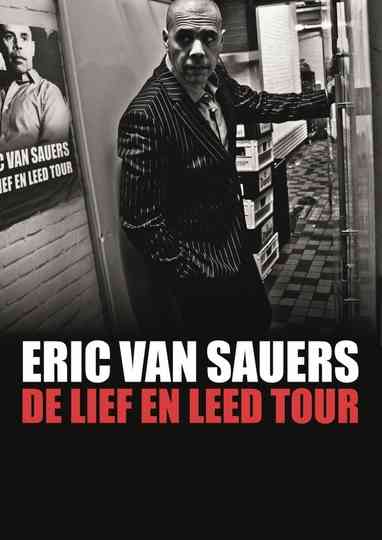 Eric van Sauers De Lief en Leed tour Poster
