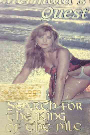 Mermaid's Quest: Search For the King of the Nile Poster