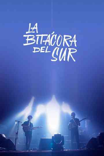 La bitácora del sur: El rock indie en Sudamérica Poster