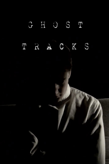 Ghost Tracks Poster