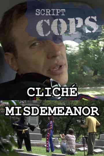 Script Cops Cliché Misdemeanor Poster