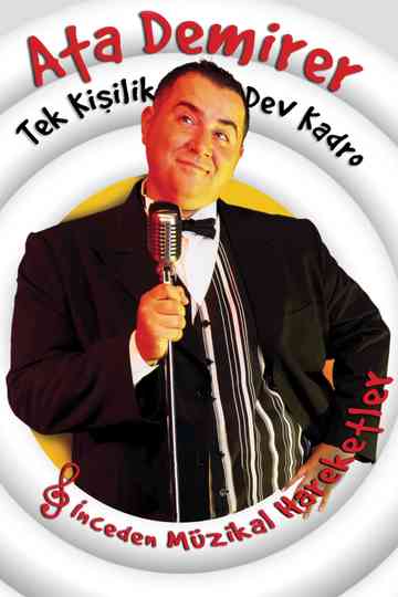 Ata Demirer: Tek Kişilik Dev Kadro Poster