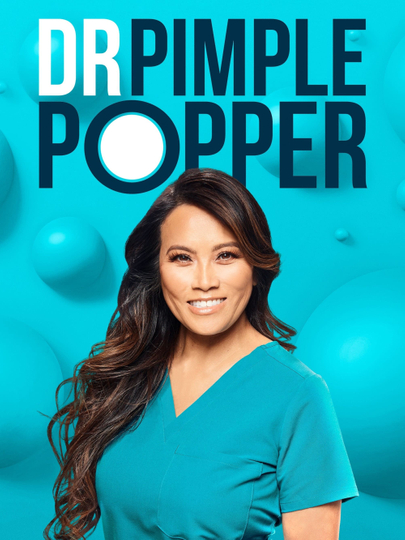 Dr. Pimple Popper Poster