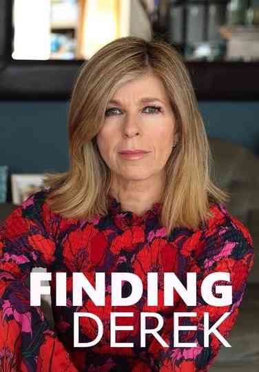 Kate Garraway Finding Derek Poster