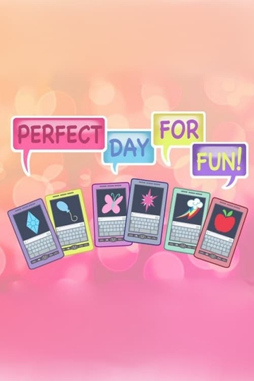 Perfect Day for Fun Poster