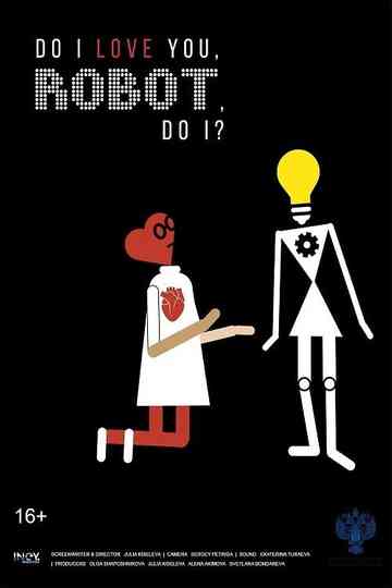 Do I Love You Robot Do I poster