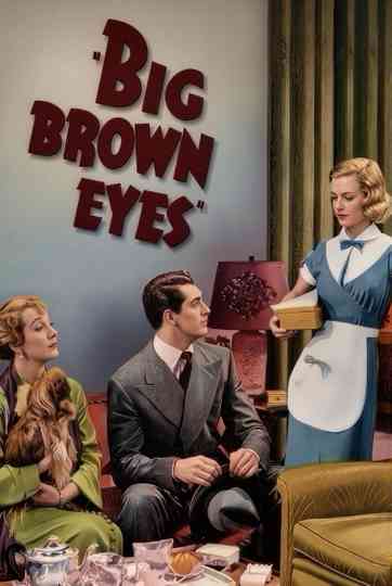 Big Brown Eyes Poster