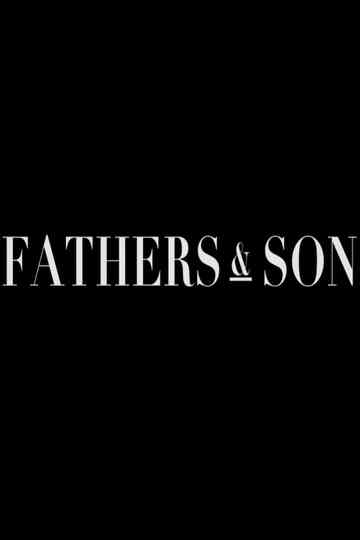 Fathers  Son Poster