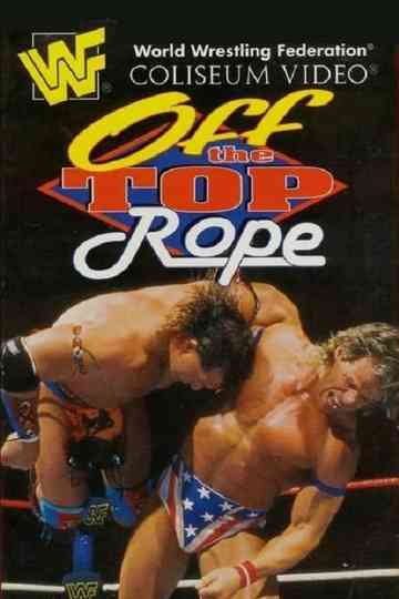 WWF Off the Top Rope Poster