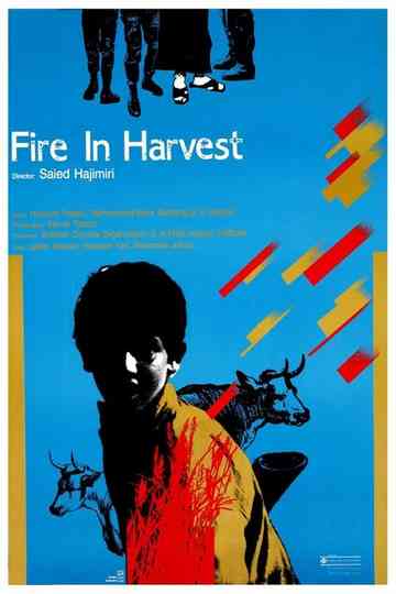 Fire in the Harvest Poster