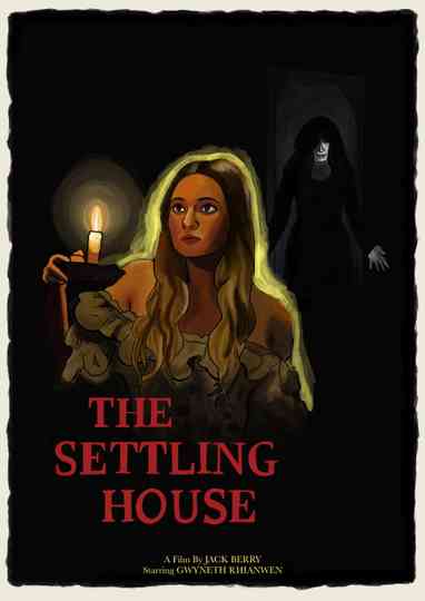 The Settling House Poster