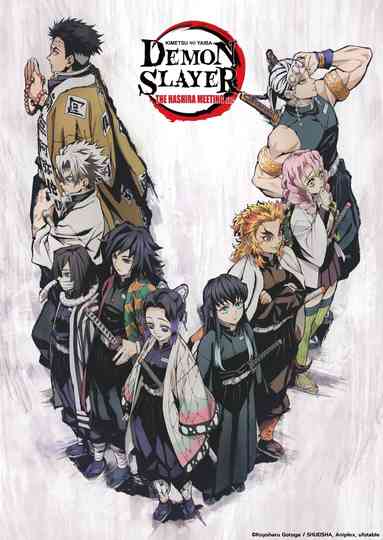 Demon Slayer: Kimetsu no Yaiba - The Hashira Meeting Arc poster