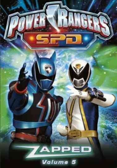 Power Rangers SPD: Zapped Poster