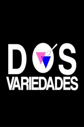 Dos variedades Poster