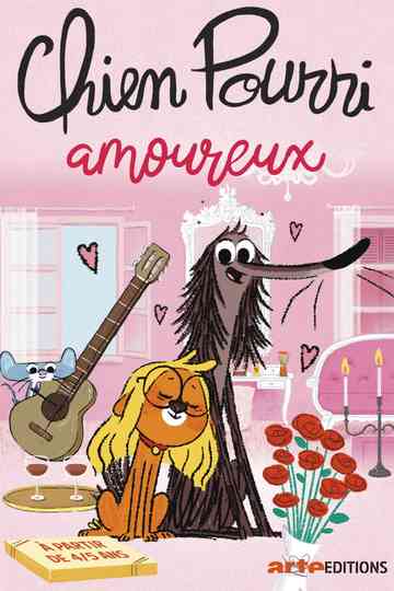 Chien pourri amoureux Poster