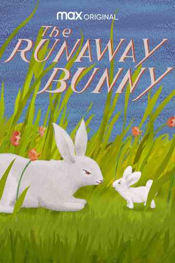The Runaway Bunny Poster