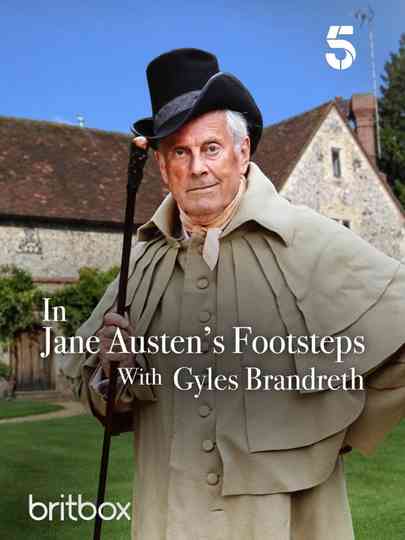 In Jane Austens Footsteps with Gyles Brandreth Poster
