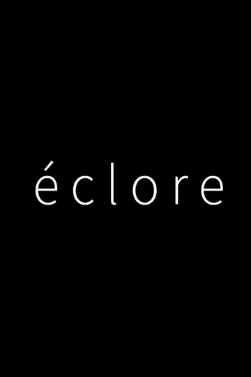 éclore