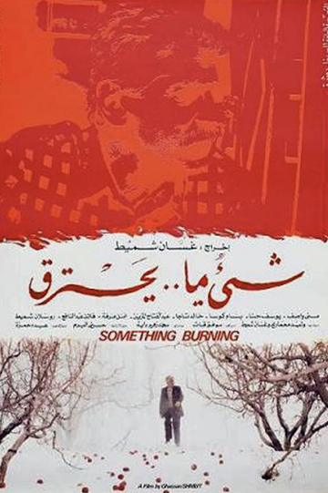 Something Is Burning Poster