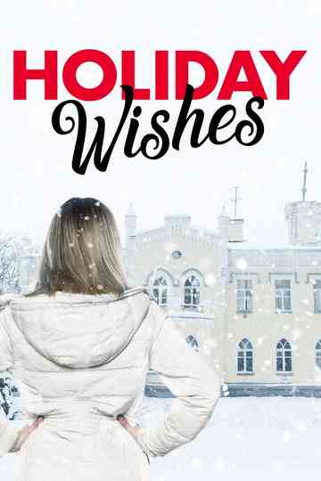 Holiday Wishes Poster