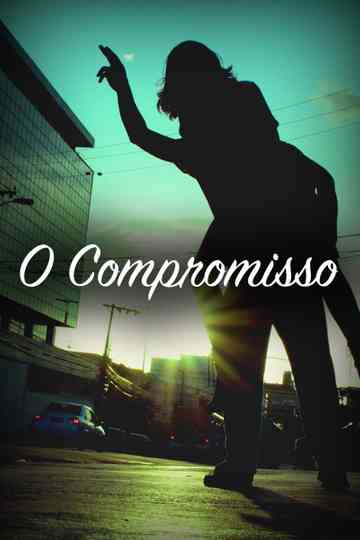 O Compromisso Poster