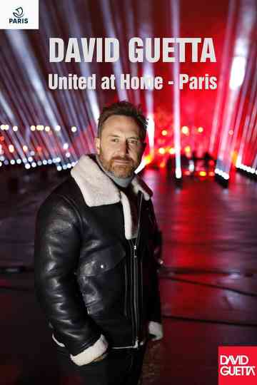 David Guetta - United at Home - Paris 2020 Poster