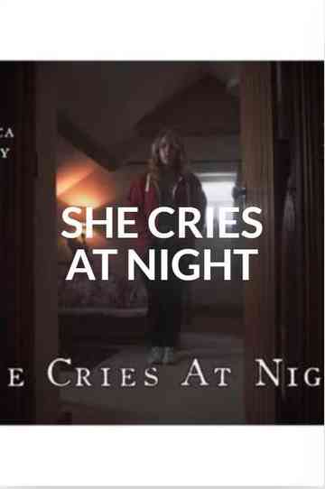 She Cries at Night Poster