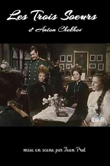 Les Trois Sœurs Poster