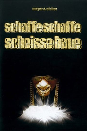 Schaffe schaffe Scheisse baue