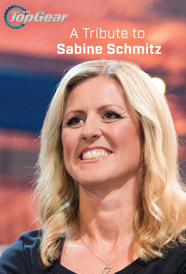 Top Gear A Tribute to Sabine Schmitz Poster