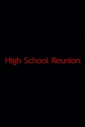 High School Reunion