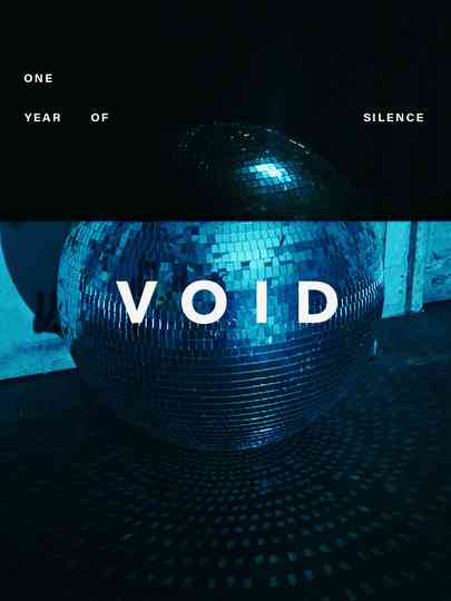 VOID - One Year Of Silence Poster