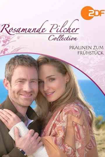 Rosamunde Pilcher: Pralinen zum Frühstück Poster