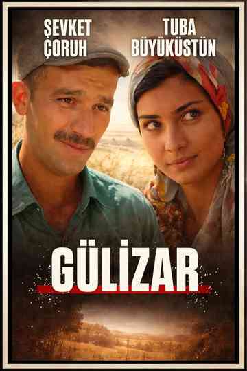 Gülizar poster