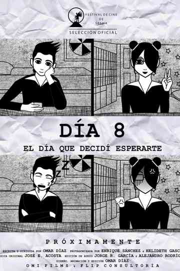 Día 8 El Día que Decidí Esperarte poster