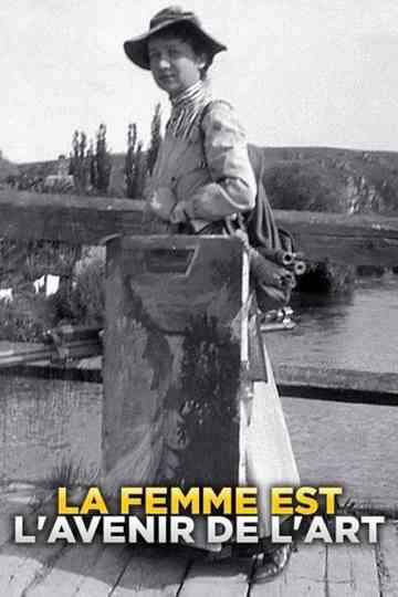 La femme est l'avenir de l'art Poster