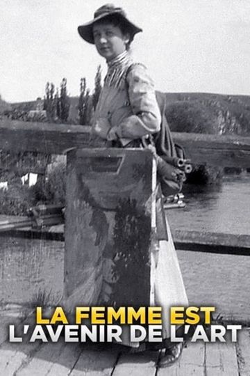 La femme est l'avenir de l'art
