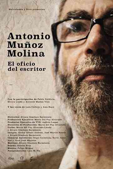 Antonio Muñoz Molina the Job of the Writer Poster