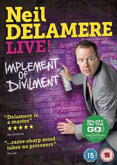Neil Delamere: Implement of Divilment Poster