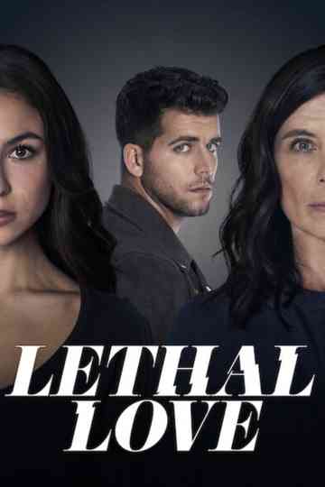 Lethal Love Poster