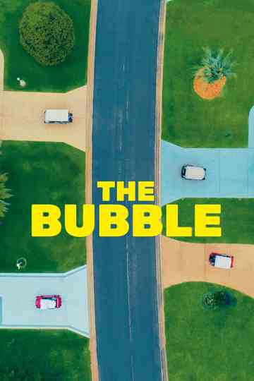 The Bubble poster