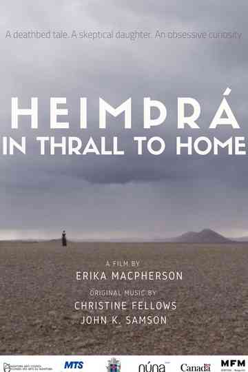 HeimÞrá: In Thrall to Home Poster