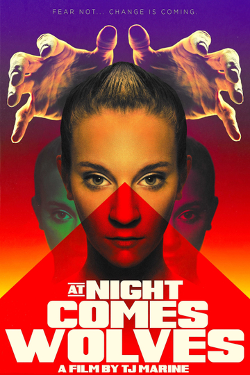 At Night Comes Wolves Poster