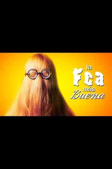 La fea más buena poster